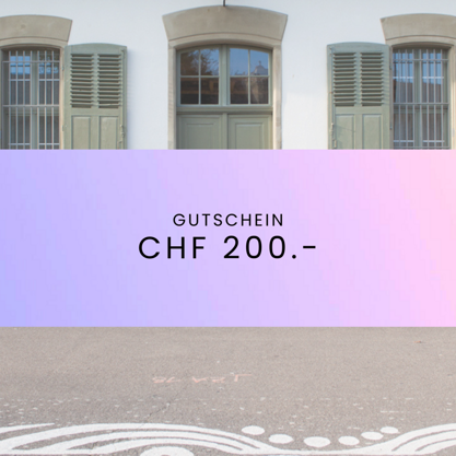 Gutschein CHF 200.-