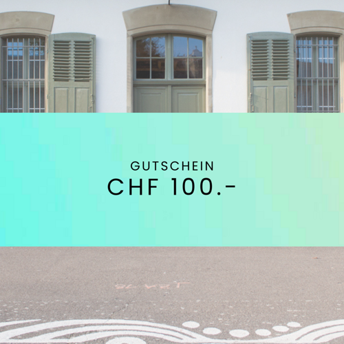 Gutschein CHF 100.-
