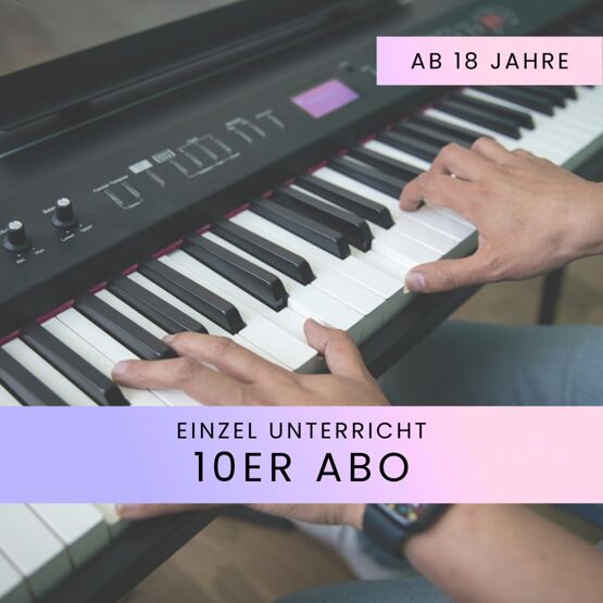 Pianounterricht Einzel ab 18 - 10er Abo
