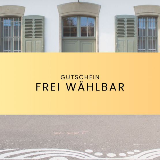 Gutschein (frei wählbarer Betrag)